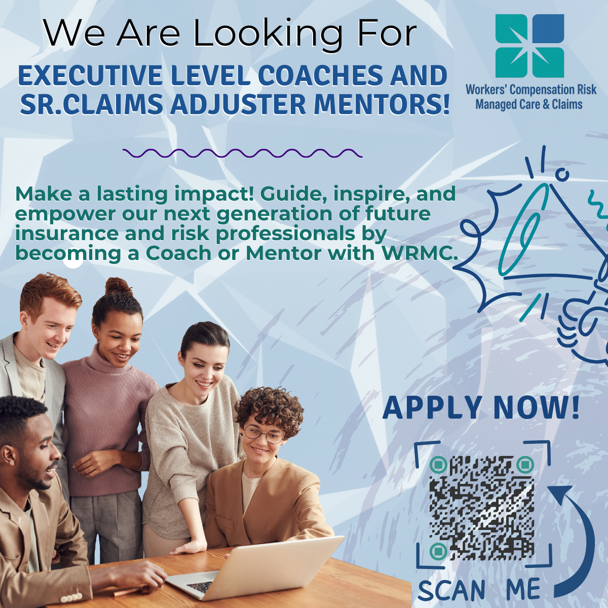 Workers’ Compensation, Risk, Managed Care & Claims (WRMC) Empowering Futures Through Education, Mentorship, and Access