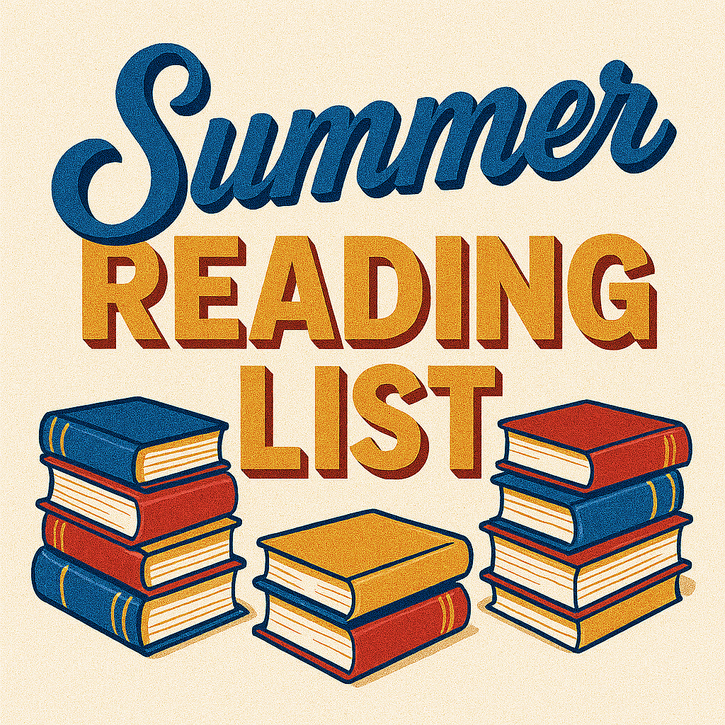 2026 Summer Reading List — I Need Your Best Picks 